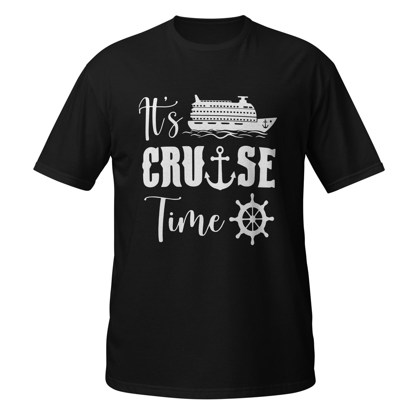 Its cruise time, Vacation, Short-Sleeve Unisex T-Shirt