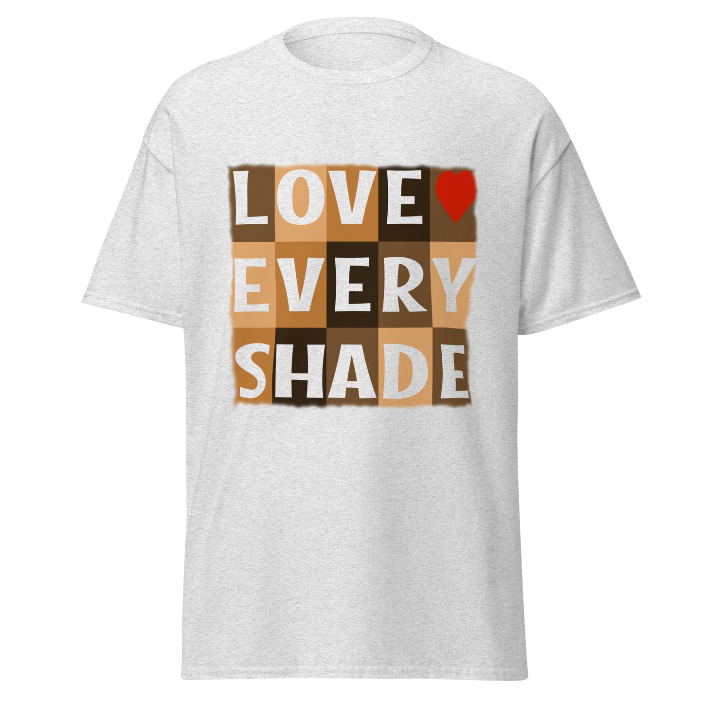 Love Every Shade, Graphic Unisex classic tee