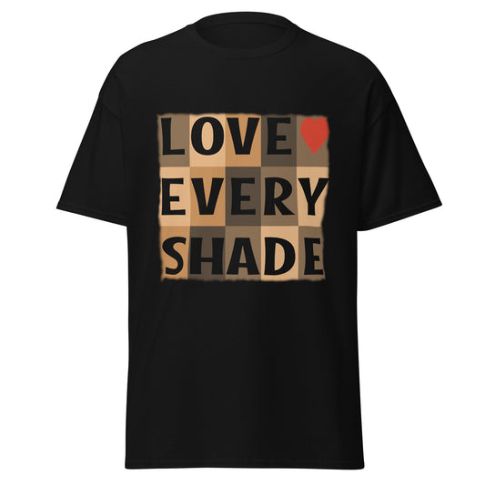 Love Every Shade, Graphic Unisex classic tee