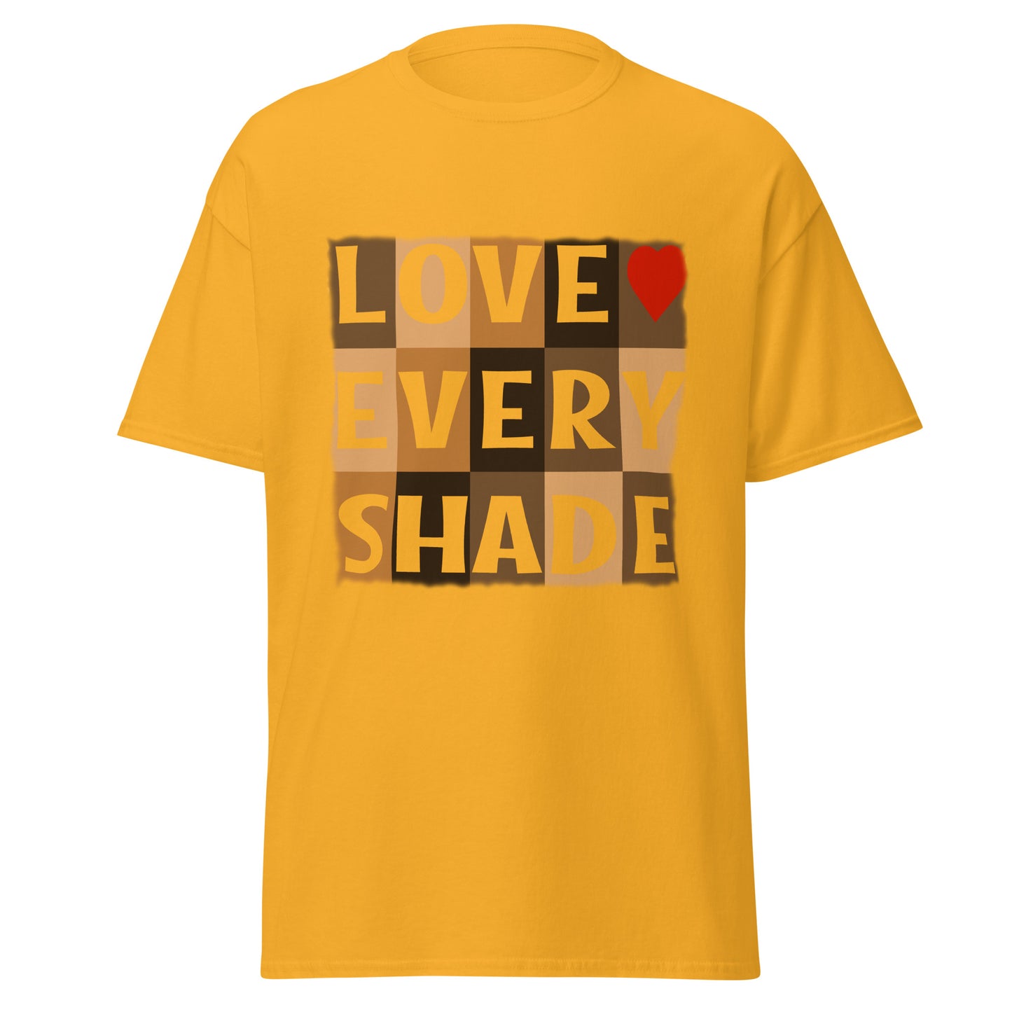 Love Every Shade, Graphic Unisex classic tee